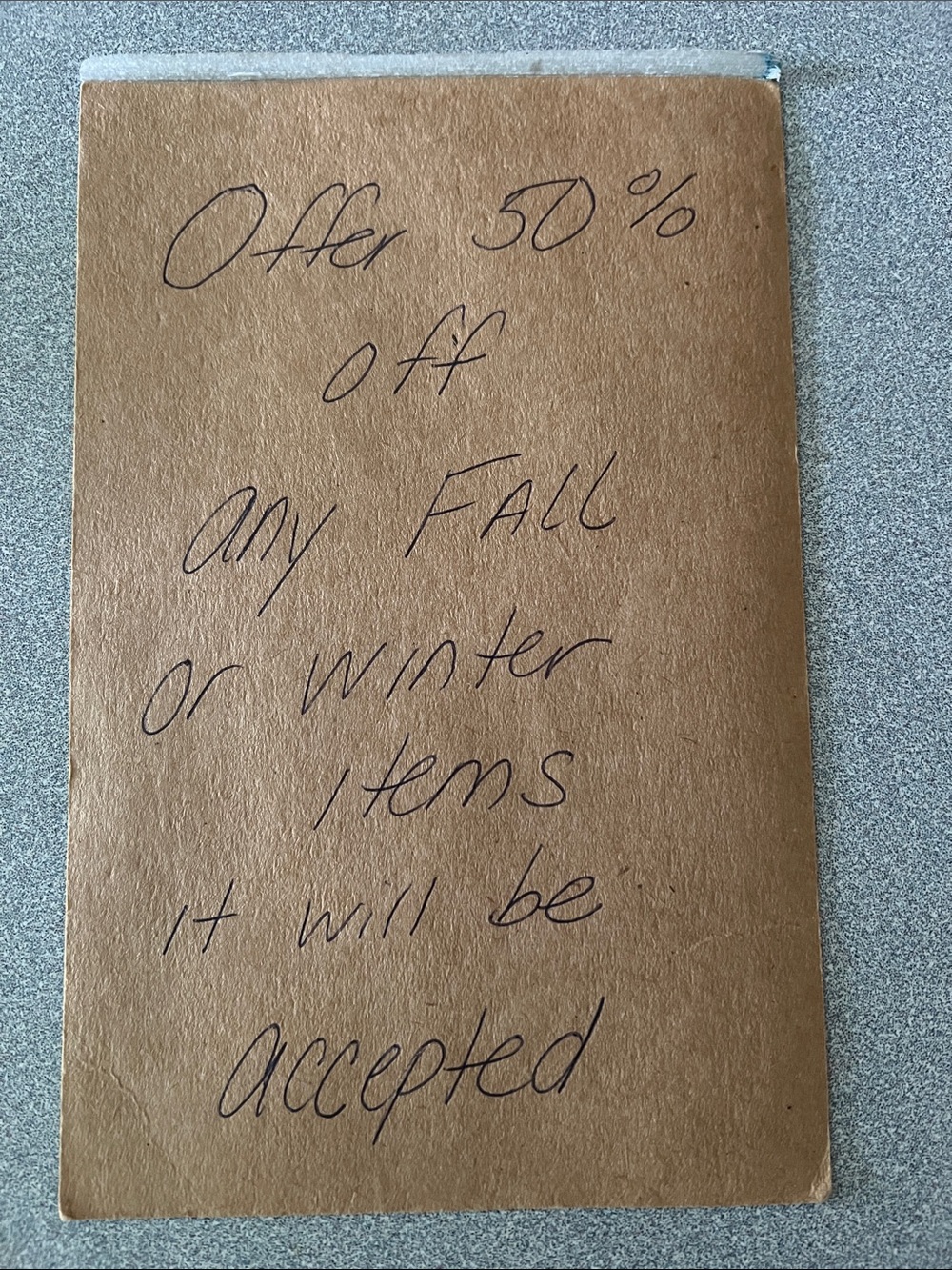 Offer 50 percent off all Fall and Winter